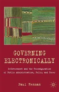 Governing Electronically; P Henman; 2010