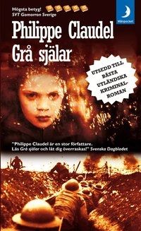 Grå själar; Philippe Claudel; 2007