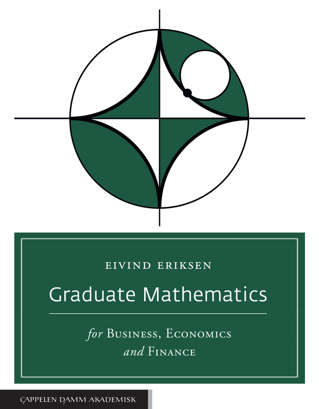 Graduate mathematics for business, economics and finance; Eivind Eriksen; 2021