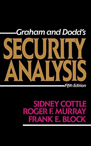 Graham and Dodd's security analysis; Benjamin Graham; 1988