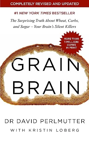 Grain Brain; David Perlmutter; 2019