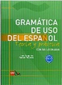 Gramática de uso del español : teoría y práctica : con solucionario : C1-C2; Luis. Aragonés; 2010