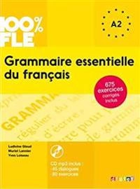 Grammaire essentielle du français; Ludivine. Glaud; 2015