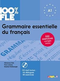 Grammaire essentielle du français : A1; Clémence Fafa; 2020