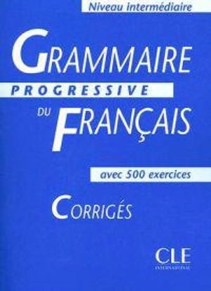 Grammaire Progressive Du Francais Level 2: Corriges (French Edition); Maïa Grégoire; 2024