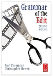 Grammar of the shot; Roy Thompson, Christopher Bowen; 2009