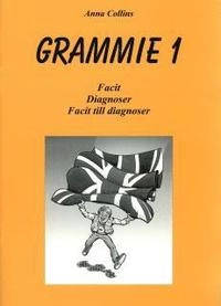 Grammie 1 Facit med diagnoser; Anna Collins-Gustafsson; 2005