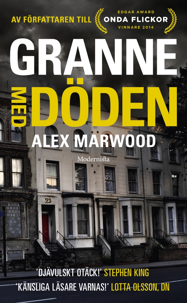 Granne med döden; Alex Marwood; 2017