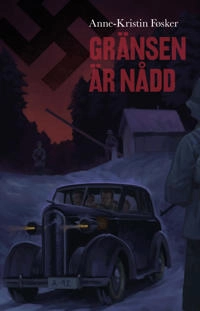 Gränsen är nådd; Anne-Kristin Føsker; 2015