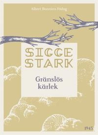 Gränslös kärlek; Sigge Stark; 2015