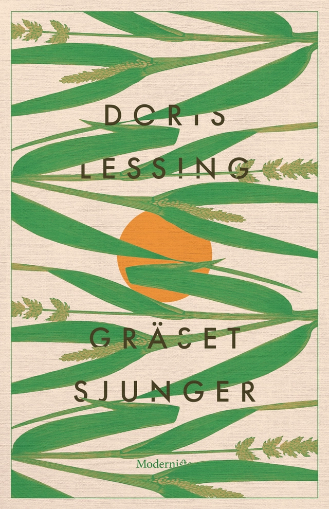 Gräset sjunger; Doris Lessing; 2025