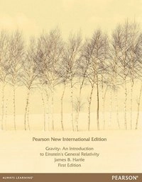 Gravity : an introduction to Einstein's general relativity; James B. Hartle; 2014