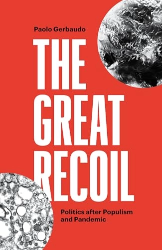 Great Recoil; Paolo Gerbaudo; 2021