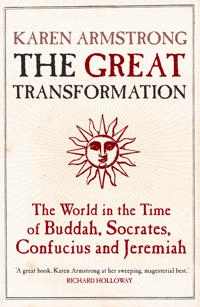 Great Transformation; Karen Armstrong; 2007