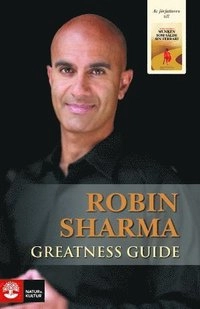 Greatness Guide; Robin Sharma; 2010