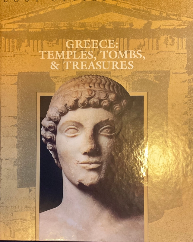 Greece : temples, tombs, & treasures; Time-Life Books; 1994