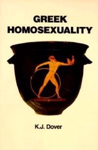 Greek homosexuality; Kenneth James Dover; 1989