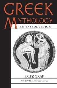 Greek mythology : an introduction; Fritz Graf; 1993