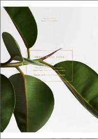 Green Home Book : inspiring book of plants, easy care tips & green homes : inspiraatiota, helppoja hoito-ohjeita ja kauniita vihreitä koteja; Susanna Vento; 2016