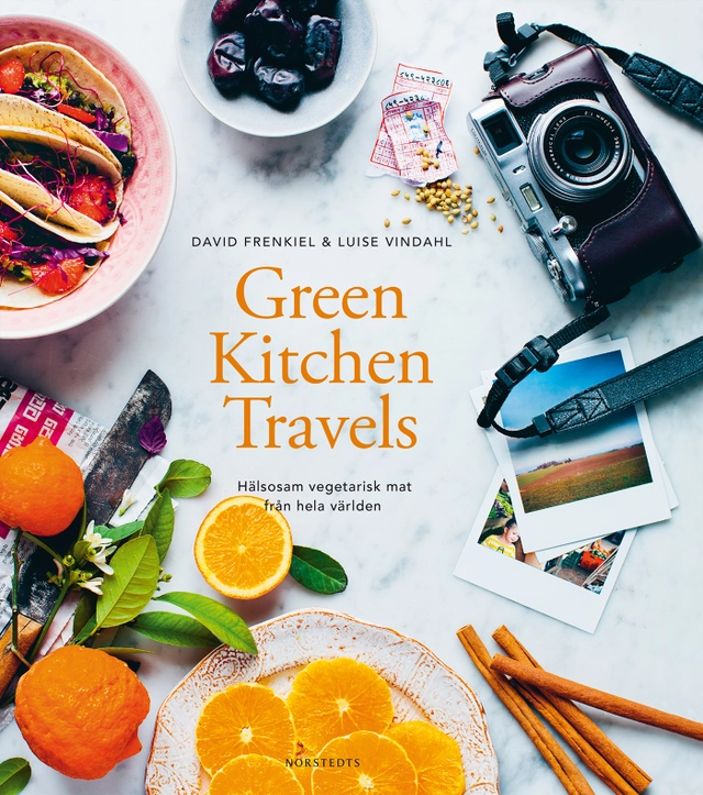 Green kitchen travels : hälsosam vegetarisk mat från hela världen; David Frenkiel, Luise Vindahl; 2015