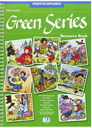 Green series : Little red riding hood, Snow white, The three little pigs, Cinderella, The ugly duckling, Pinocchio,Hansel and Gretel, The town mouse and the country mousePhotocopiable resource book; Patti Lozano; 2005