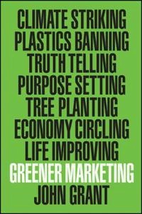 Greener Marketing; John Grant; 2020