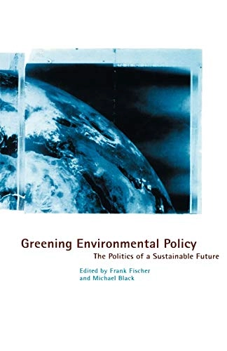 Greening Environmental Policy [Elektronisk resurs]; Na Na; 1995