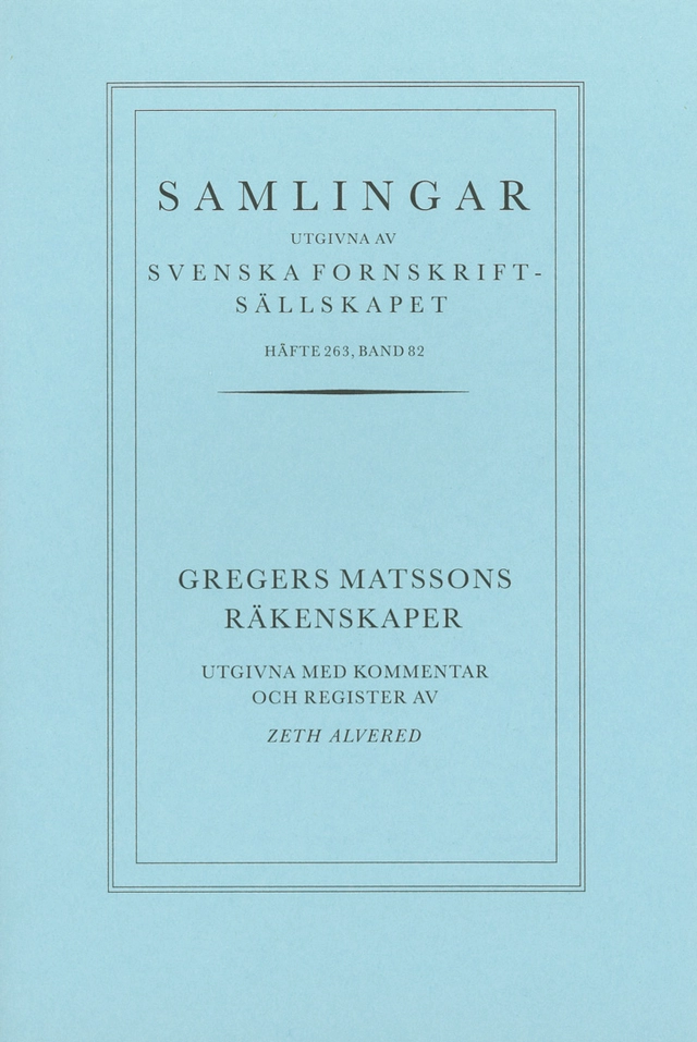 Gregers Matssons räkenskaper; Gregers Matsson, Zeth Alvered; 1996