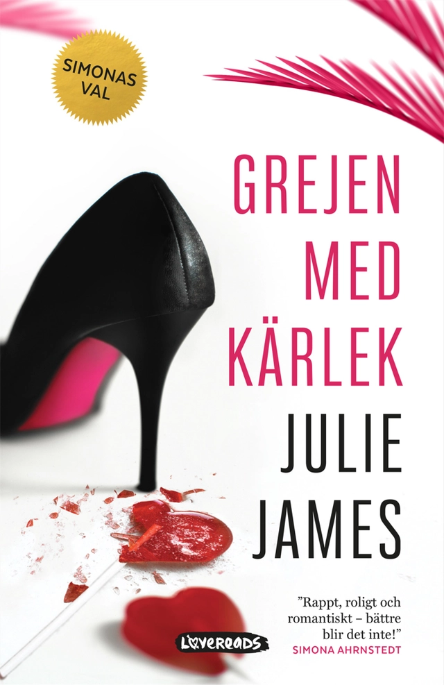 Grejen med kärlek; Julie James; 2018