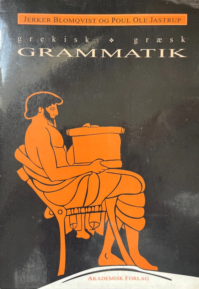 Grekisk grammatik : Græsk grammatik; Jerker Blomqvist; 1991