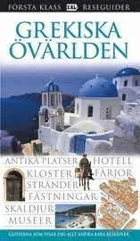 Grekiska övärlden; Marc Dubin; 2007