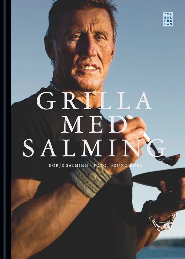 Grilla med Salming; Börje Salming; 2010