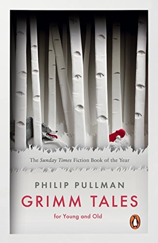 Grimm Tales; Philip Pullman; 2013