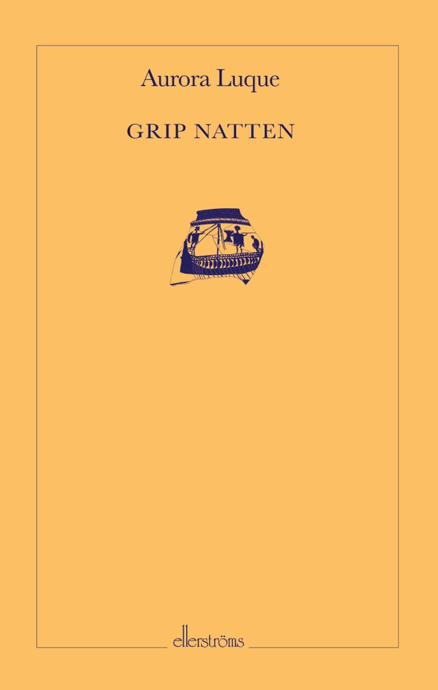 Grip natten; Aurora Luque; 2022