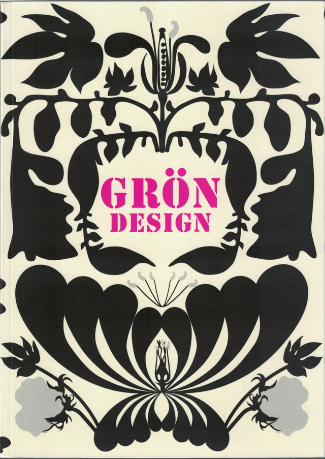Grön design; Cecilia Bertilsson; 2008