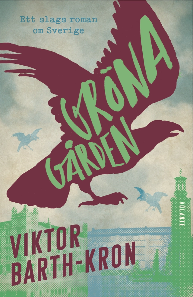 Gröna gården; Viktor Barth-Kron; 2015