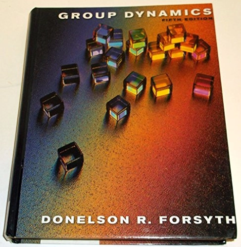 Group dynamics; Donelson R. Forsyth; 2014