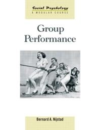Group performance; Bernard Arjan Nijstad; 2009
