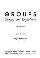 Groups : theory and experience; Rodney Napier; 1993