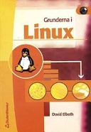 Grunderna i Linux; David Elboth; 2002
