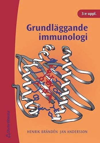 Grundläggande immunologi; Henrik Brändén, Jan Andersson; 2004