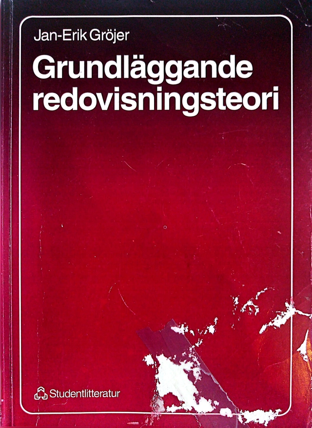 Grundläggande redovisningsteori; Jan-Erik Gröjer; 1983