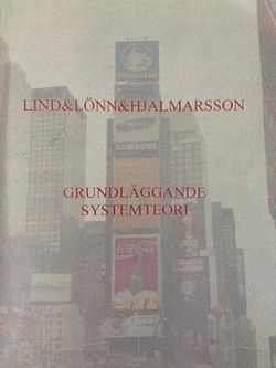 Grundläggande systemteori; Bertil Lind; 2006
