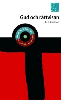 Gud och rättvisan; Leif Carlsson; 2002