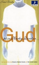 Gud på en harley d; Joan Brady; 1996