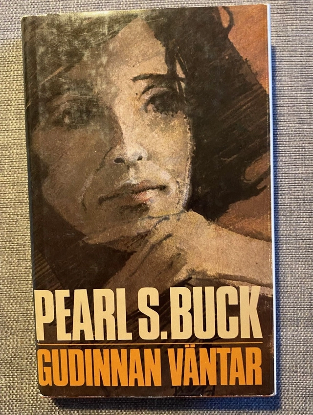 Gudinnan väntar : roman; Pearl Buck; 1972