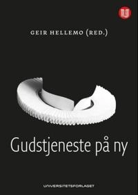 Gudstjeneste på ny; Geir Hellemo; 2014