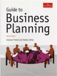 Guide to business planning; Graham. Friend; 2009