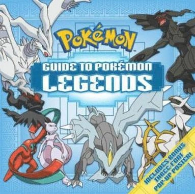 Guide to Pokémon legends; Pikachu Press; 2012