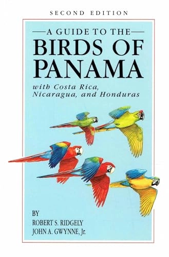 Guide to the Birds of Panama; Robert S Ridgely, John A Gwynne Jr; 1992